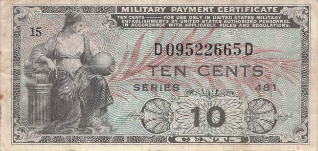 USA MPC Series 481 p.M23 10 Cents 1951 F